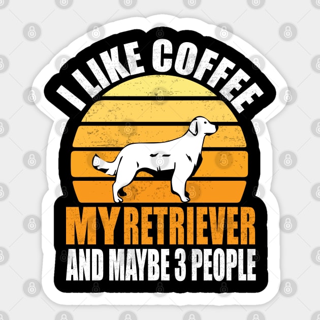 i like coffee and my golden retriever dog and maybe 3 people, coffee lover gift Sticker by mosheartstore